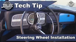 JBugs - Tech Tip - Steering Wheel Installation