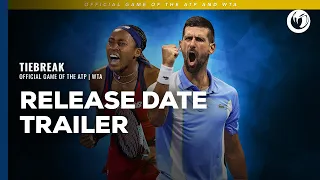 TIEBREAK: Official game of the ATP and WTA | Release Date Trailer