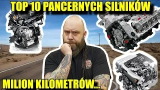 TOP 10  pancernych i najtrwalszych silników które przejadą wiele!!!