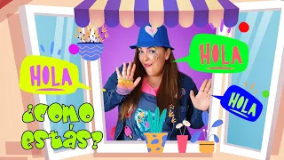 Hola Hola ¿Como estás?  Canción para saludar (Preescolar) VERSIÓN CORTA Hello Hello Song to greet