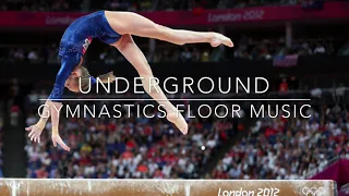 Underground | Gymnastics Floor Music
