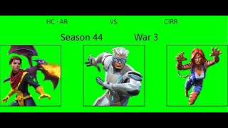 Season 44 (War 3): HC • AR VS. CIRR