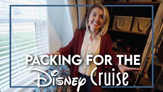 Packing for the Disney Cruise