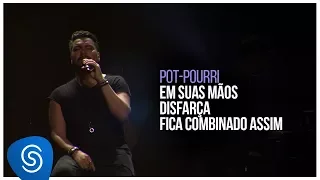 Sorriso Maroto - Em Suas Mãos/ Disfarça/ Fica Combinado Assim (De Volta Pro Amanhã, Vol. 3)