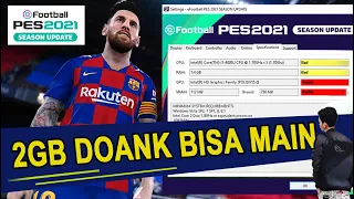 INSTALL PES 2021 UPDATE RAM 2GB DI PC LAPTOP SPEK LOW TAHUN 2022