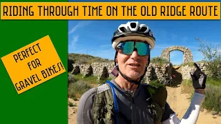 Riding Through Time On The Old Ridge Route Road