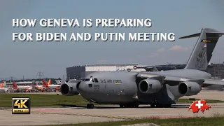 How Geneva is preparing for Biden and Putin meeting.