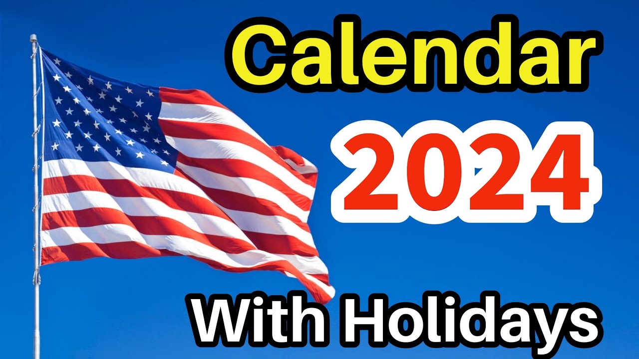 Download 2024 Calendar with Holidays Calendar 2024 US Calendar 2024