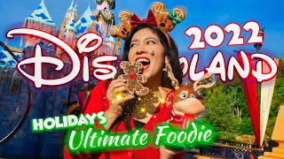 DISNEYLAND Holiday ULTIMATE Foodie Guide For 2022! | So Many NEW Festive Foods To Try!