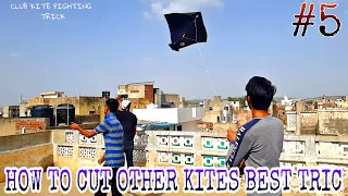 HOW TO CUT OTHER KITE BEST TRICK AND TIPS, THE KITE BY ADISH VYAS 🇮🇳, CHAPTER 5