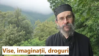 Despre vise, imaginații și droguri - părintele Teologos