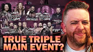 WILL AEW's DOUBLE or NOTHING BE SUCCESSFUL? Is this a TRUE TRIPLE MAIN EVENT?