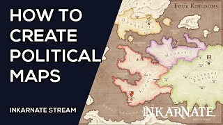 How to Create Political Maps | Inkarnate Stream