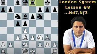 London System Lesson 8 Nd7 Nf3