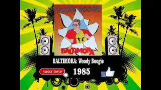 Baltimora - Woody Boogie  (Radio Version)