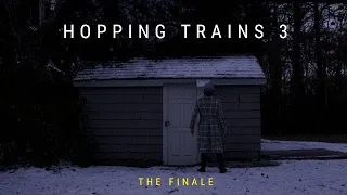 Hopping Trains 3 (2024) | Feature Film