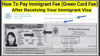 How To Pay Immigrant Fee (Green Card Fee) After Receiving Your Immigrant Visa||Updated