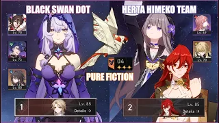 Black Swan DOT & Herta Himeko Pure Fiction 4 | Honkai Star Rail 2.0