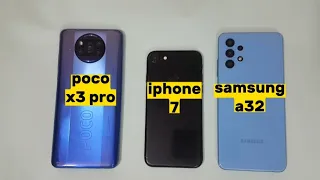 poco x3 pro vs iphone 7 vs samsung a32 speed test