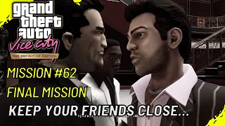 GTA Vice City: Definitive Edition - Final Mission - Keep Your Friends Close... with Commentary