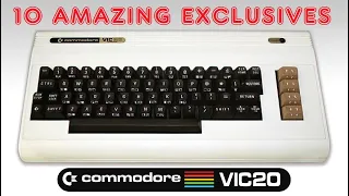 10 Amazing Commodore VIC-20 Exclusives