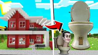 MI CASA SE CONVIERTE EN LA CASA DE SKIBIDI TOILET EN MINECRAFT