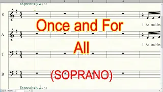 Once and For All  | Soprano