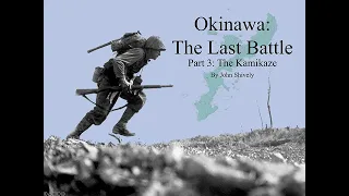 Okinawa: The Last Battle Part 3