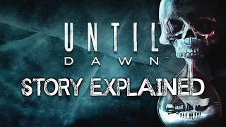 Until Dawn - Story Explained