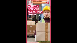 Amazon kündigt 10.000 Mitarbeiter | #LOOKAUT #SHORTS