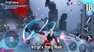 Devil May Cry: Peak Of Combat - Play'As Vergil's Story Mode PART 18 [True Demon Faye] Android & iOS