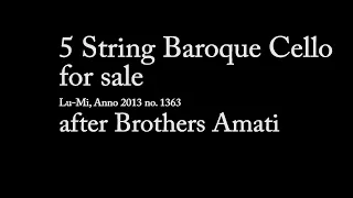 5 String Baroque Cello for Sale