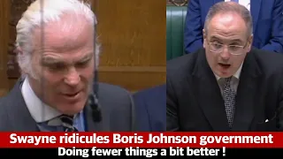 Desmond Swayne ridicules Boris Johnson, warns Barclay: Do fewer things a bit better with government!