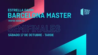 Semifinales Tarde -  Estrella Damm Barcelona Master  2020  - World Padel Tour