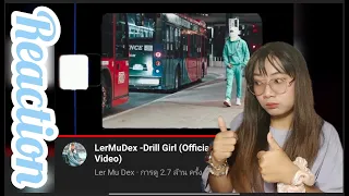 LerMuDex -Drill Girl (Official Music Video) REACTION