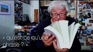 faire un livre #12 | qu'est ce qu'une phrase ?