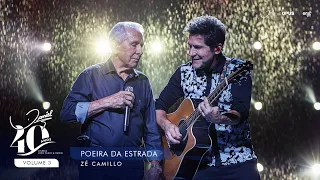 Poeira da Estrada - Ao Vivo - Daniel, Zé Camillo | DVD Daniel 40 Anos