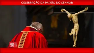 Celebração da Paixão do Senhor 10 abril 2020 Papa Francisco