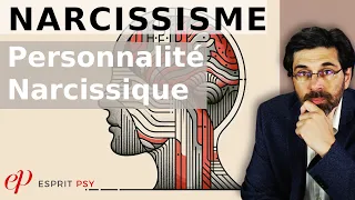 NARCISSISME & PERSONNALITÉ NARCISSIQUE TOXIQUE