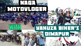 Yakuza Bikers Dimapur and naga moto vlog meet up with zen club kohima