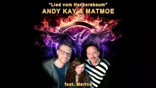 ♫ Andy Kay & Matmoe ft Marina - Lied vom Henkersbaum (The Hanging Tree) - German Cover ♫