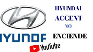 Diagnosticar Hyundai Accent NO ENCIENDE