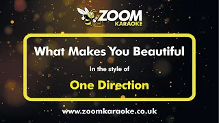 One Direction - What Makes You Beautiful - Karaoke Version from Zoom Karaoke