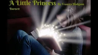 A Little Princess by Frances Hodgson Burnett - Part 1 (Audiobook)