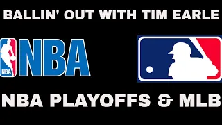 NBA Playoffs & MLB Tuesday Free Picks & Predictions- 4/18/23 | Ballin' Out with Tim Earle