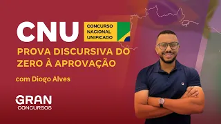 Concurso Nacional Unificado - CNU - Bloco 8 | Prova Discursiva: do Zero a Aprovação com Diogo Alves