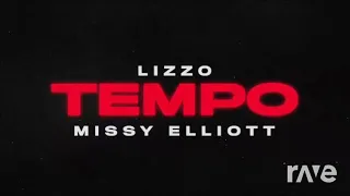 Tempo (Extended Version) - Lizzo Ft Missy Elliott