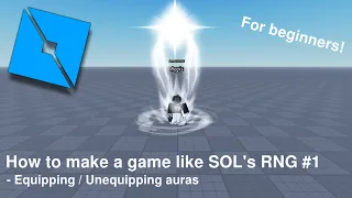 How to make a game like SOL's RNG FOR BEGINNERS #1