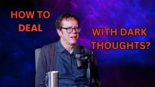 Robert Greene Explains How To Deal With Dark Thoughts