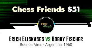Erich Eliskases vs Bobby Fischer | Buenos Aires - Argentina, 1960